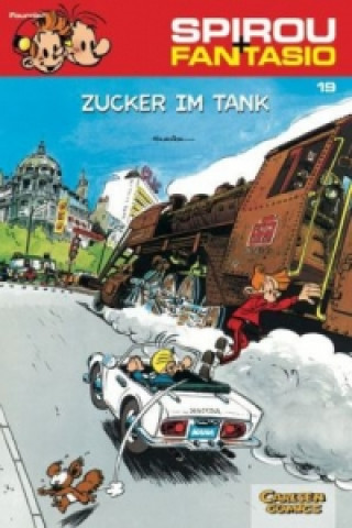 Kniha Spirou + Fantasio - Zucker im Tank Jean-Claude Fournier