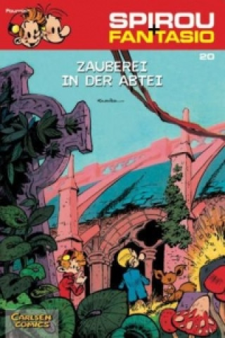 Kniha Spirou + Fantasio - Zauberei in der Abtei Jean-Claude Fournier