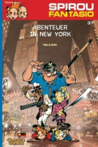 Książka Spirou + Fantasio - Abenteuer in New York Philippe Tome