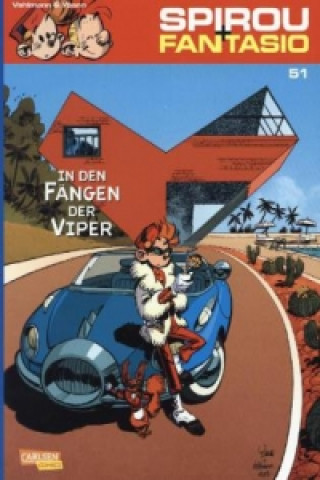 Kniha Spirou + Fantasio - In den Fängen der Viper Fabien Vehlmann