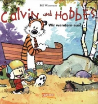 Carte Calvin und Hobbes - Wir wandern aus! Bill Watterson