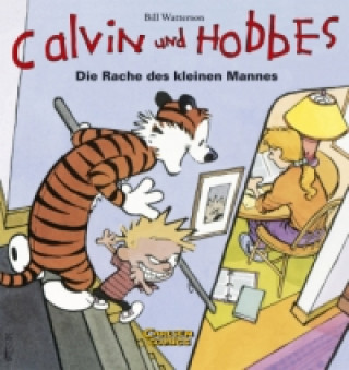 Könyv Calvin und Hobbes - Die Rache des kleinen Mannes Bill Watterson