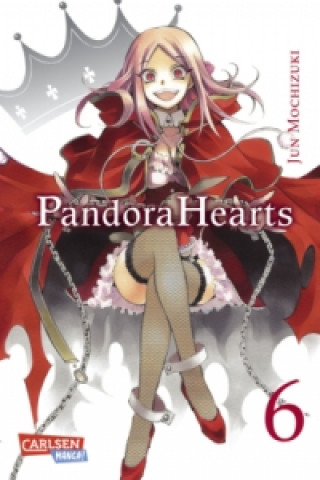 Kniha Pandora Hearts. Bd.6 Jun Mochizuki