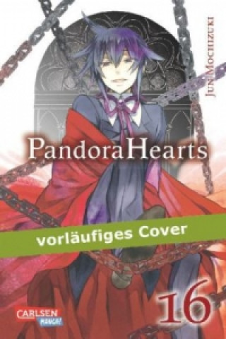 Könyv Pandora Hearts 16 Jun Mochizuki