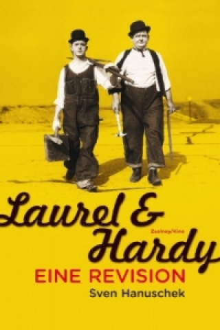 Kniha Laurel und Hardy Sven Hanuschek