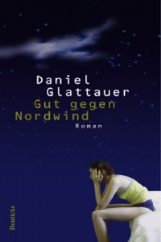Kniha Gut Gegen Nordwind Daniel Glattauer