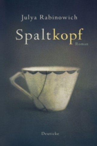 Kniha Spaltkopf Julya Rabinowich