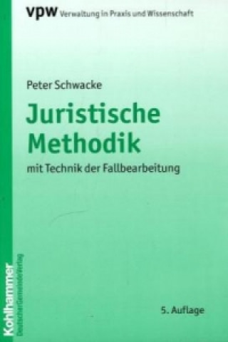 Kniha Juristische Methodik Peter Schwacke
