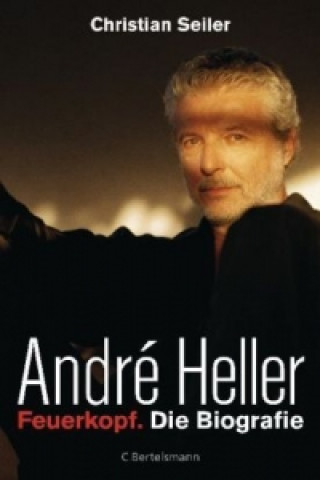 Kniha André Heller Christian Seiler