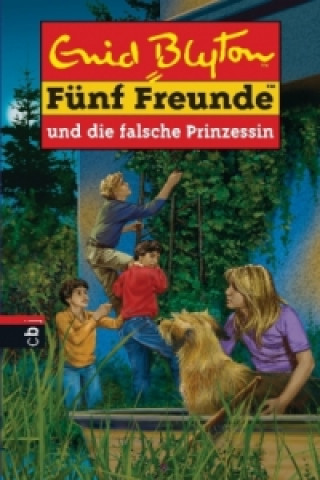 Книга Fünf Freunde und die falsche Prinzessin Enid Blyton