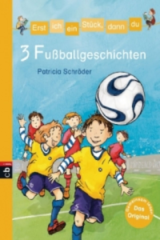 Könyv 3 Fußballgeschichten Patricia Schröder