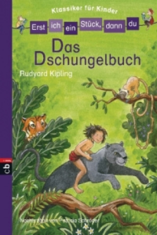 Книга Erst ich ein Stück, dann du! Klassiker - Das Dschungelbuch Patricia Schröder