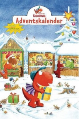 Calendar / Agendă Der kleine Drache Kokosnuss Adventskalender - Auf dem Weihnachtsmarkt Ingo Siegner