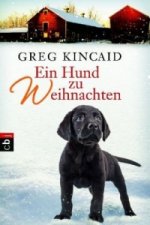Книга Ein Hund zu Weihnachten Greg Kincaid