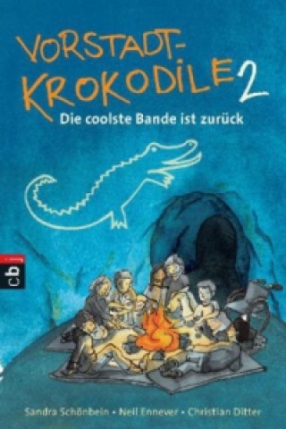 Kniha Vorstadtkrokodile 2 - Die coolste Bande ist zurück Sandra Schönbein