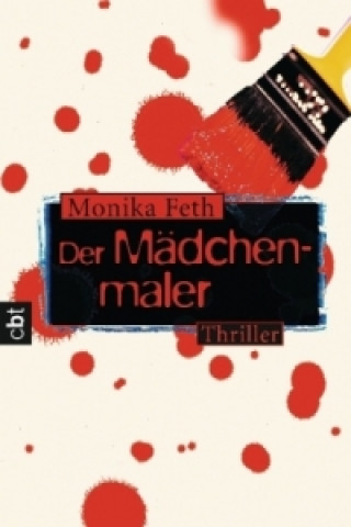 Könyv Der Mädchenmaler Monika Feth