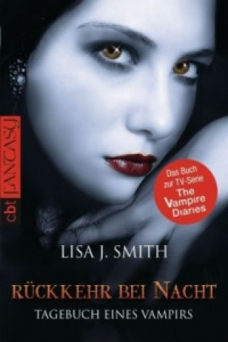 Carte Tagebuch eines Vampirs - Rückkehr bei Nacht Lisa J. Smith