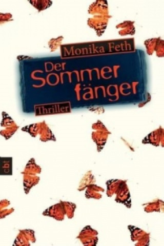 Книга Der Sommerfänger Monika Feth