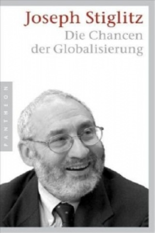 Könyv Die Chancen der Globalisierung Joseph E. Stiglitz
