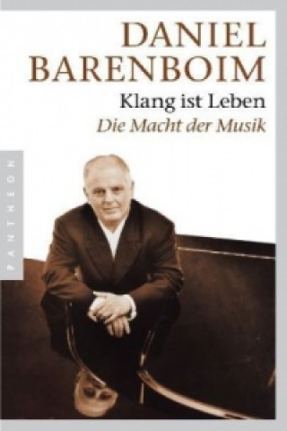 Könyv Klang ist Leben Daniel Barenboim