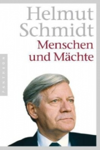 Könyv Menschen und Mächte Helmut Schmidt