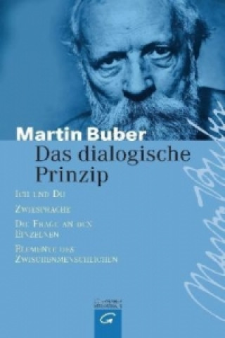 Kniha Das dialogische Prinzip Martin Buber