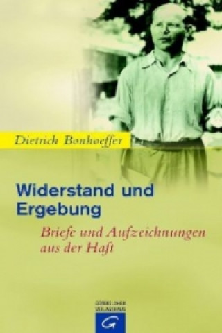 Książka Widerstand und Ergebung Dietrich Bonhoeffer