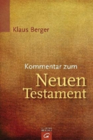 Carte Kommentar zum Neuen Testament Klaus Berger