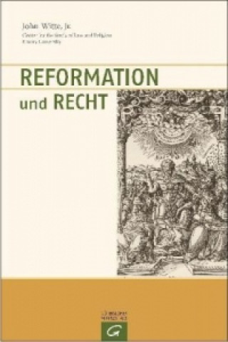 Carte Recht und Protestantismus John Witte