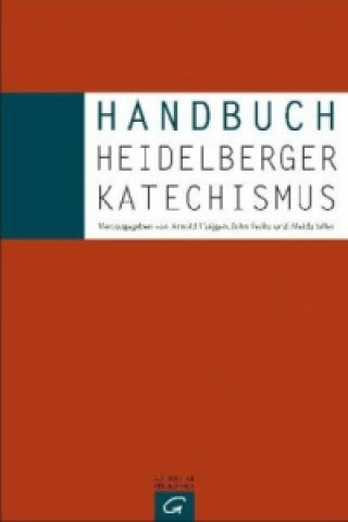 Könyv Handbuch Heidelberger Katechismus John V. Fesko