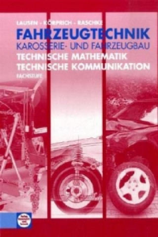 Kniha Fahrzeugtechnik - Karosserie- und Fahrzeugbau Gerd Lausen