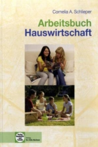 Knjiga Arbeitsbuch Hauswirtschaft Cornelia A. Schlieper