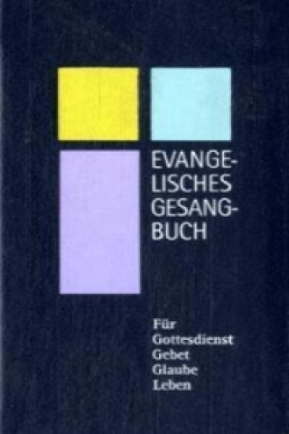 Carte Evangelisches Gesangbuch für Bayern 