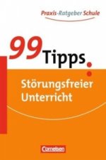 Книга 99 Tipps - Praxis-Ratgeber Schule für die Sekundarstufe I und II Walter Kowalczyk