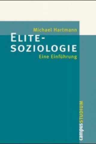 Kniha Elitesoziologie Michael Hartmann