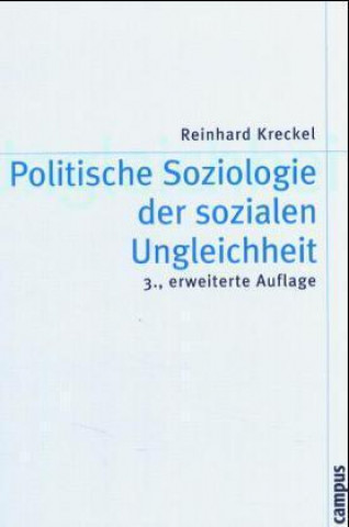 Könyv Politische Soziologie der sozialen Ungleichheit Reinhard Kreckel