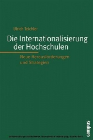 Könyv Die Internationalisierung der Hochschulen Ulrich Teichler