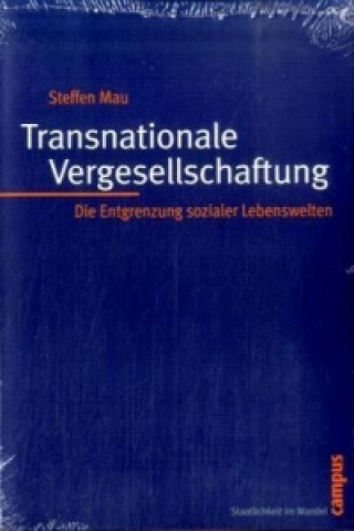 Libro Transnationale Vergesellschaftung Steffen Mau