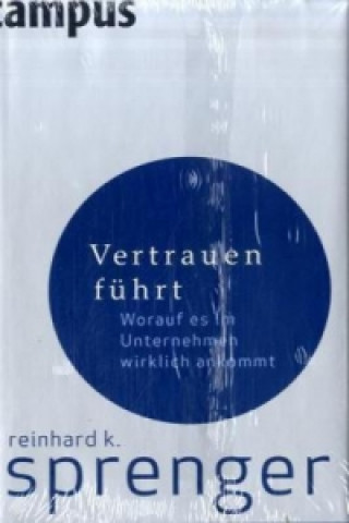 Carte Vertrauen führt Reinhard K. Sprenger