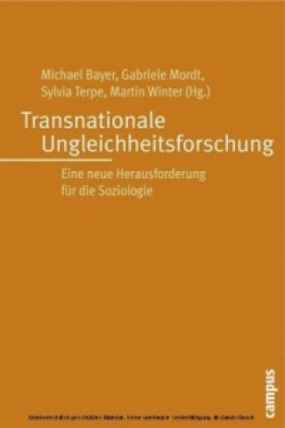 Kniha Transnationale Ungleichheitsforschung Michael Bayer