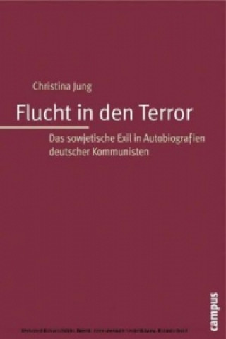 Kniha Flucht in den Terror Christina Jung