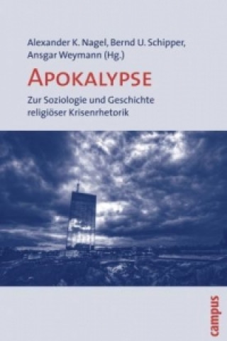 Carte Apokalypse Alexander-Kenneth Nagel