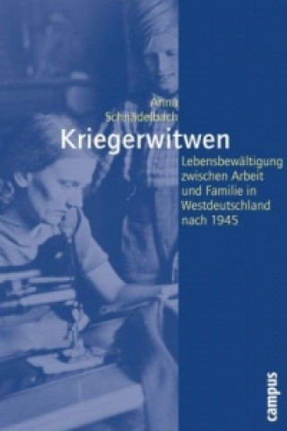 Kniha Kriegerwitwen Anna Schnädelbach