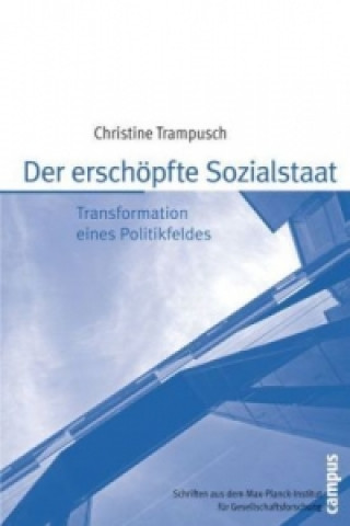 Könyv Der erschöpfte Sozialstaat Christine Trampusch