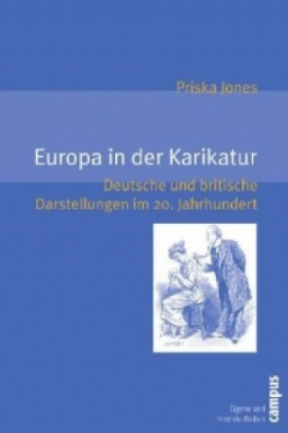 Kniha Europa in der Karikatur Priska Jones