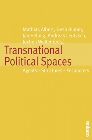 Könyv Transnational Political Spaces Mathias Albert