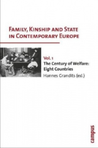 Kniha Family, Kinship and State in Contemporary Europe Hannes Grandits