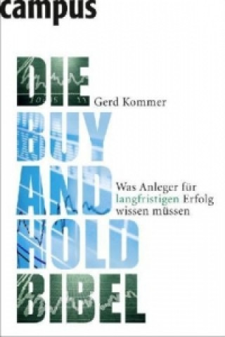 Kniha Die Buy-and-Hold-Bibel Gerd Kommer
