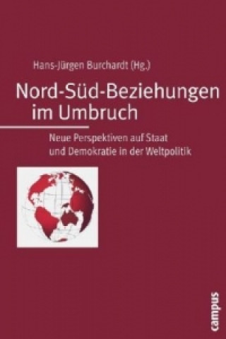 Könyv Nord-Süd-Beziehungen im Umbruch Hans-Jürgen Burchardt
