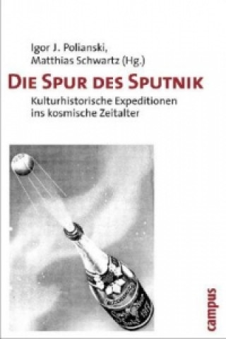 Carte Die Spur des Sputnik Igor Polianski